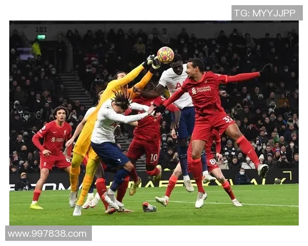 热刺与利物浦精彩对决视频直播全程回顾与分析